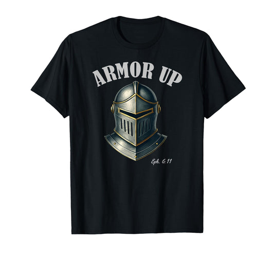 Armor Up Ephesians 6:11 Bible Scripture Helmet of Salvation T-Shirt