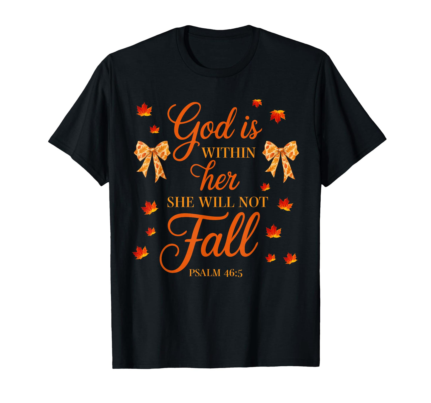God is Within Her She Will Not Fall Coquette Christian Jesus T-Shirt