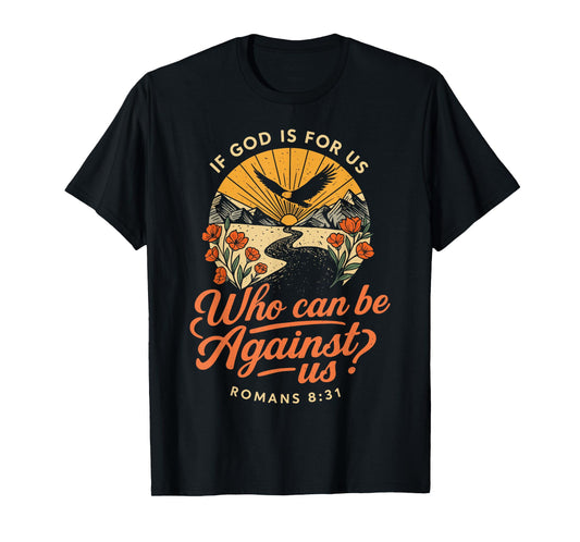 God Is For Us Sunset Eagle Bible Quote Christian T-Shirt