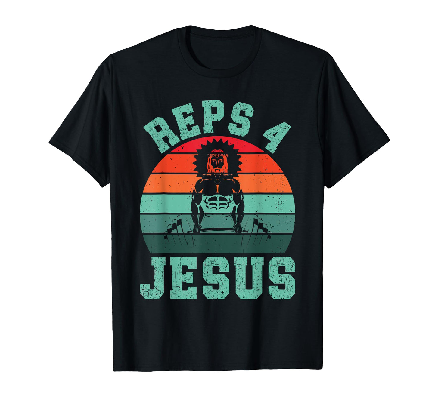 Jesus Reps 4 Jesus Christian Weightlifting Retro Fitness Gym T-Shirt