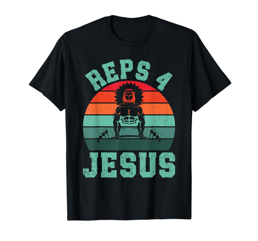 Jesus Reps 4 Jesus Christian Weightlifting Retro Fitness Gym T-Shirt