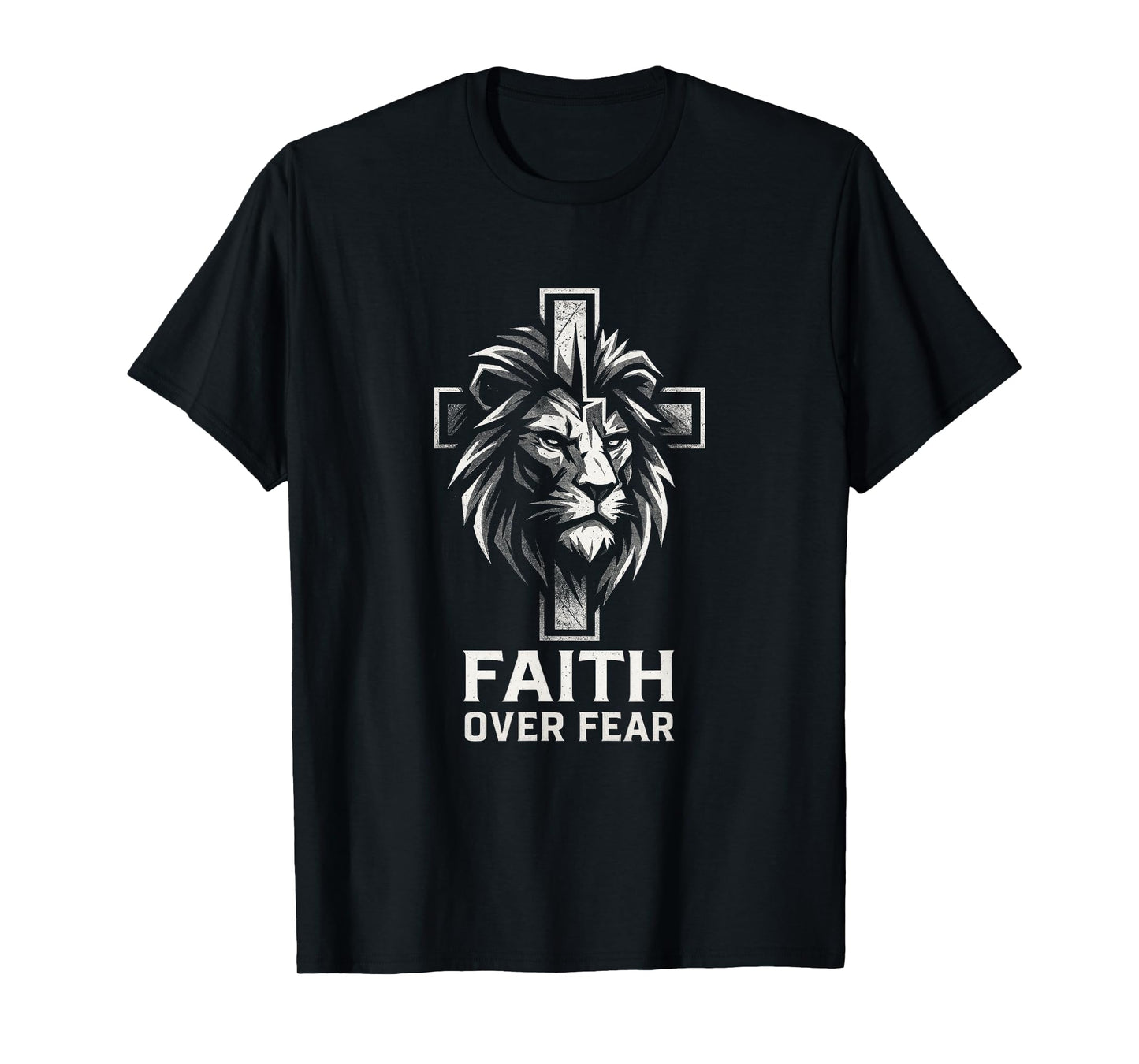 Faith Over Fear - Jesus Christian Faith Lion T-Shirt