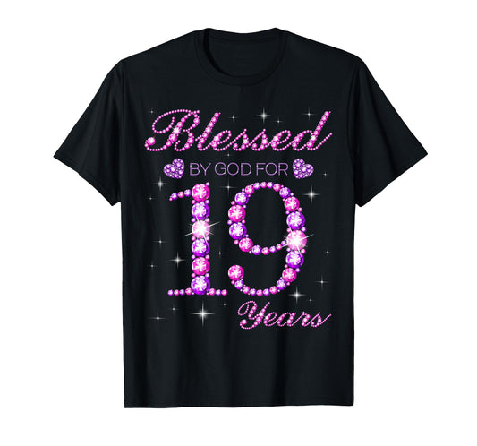 Blessed by God for 19 Years Old 19th Birthday Party T-Shirt