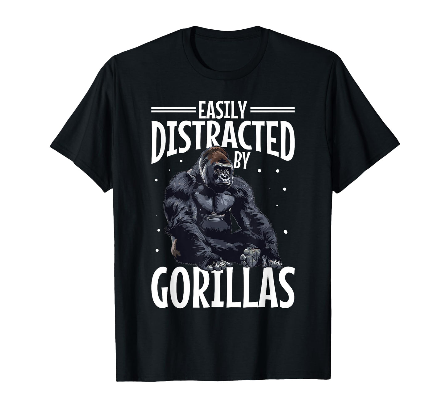 Funny Gorilla Animal Easily Distracted By Gorillas T-Shirt