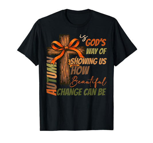 Autumn is God's Way Fall Cross Coquette Bow Christian Autumn T-Shirt