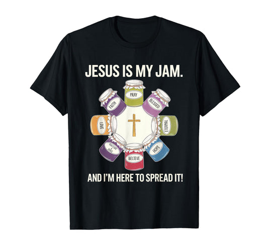 Jesus is My Jam Tshirt Men Women Christian Bible Verse T-Shirt