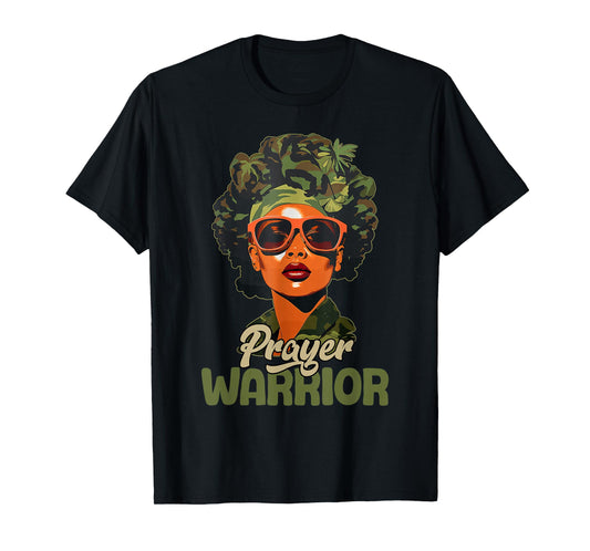 Praying Black Woman Afro Christian Sayings Prayer Warrior T-Shirt
