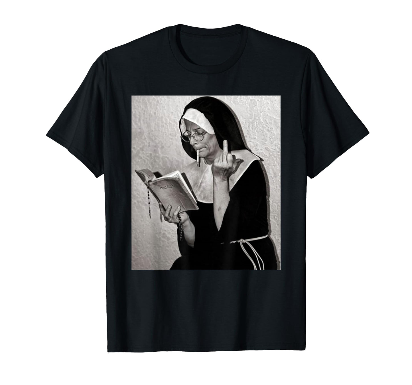 Nun Middle Finger Attitude Novelty Funny Nun Unholy T-Shirt