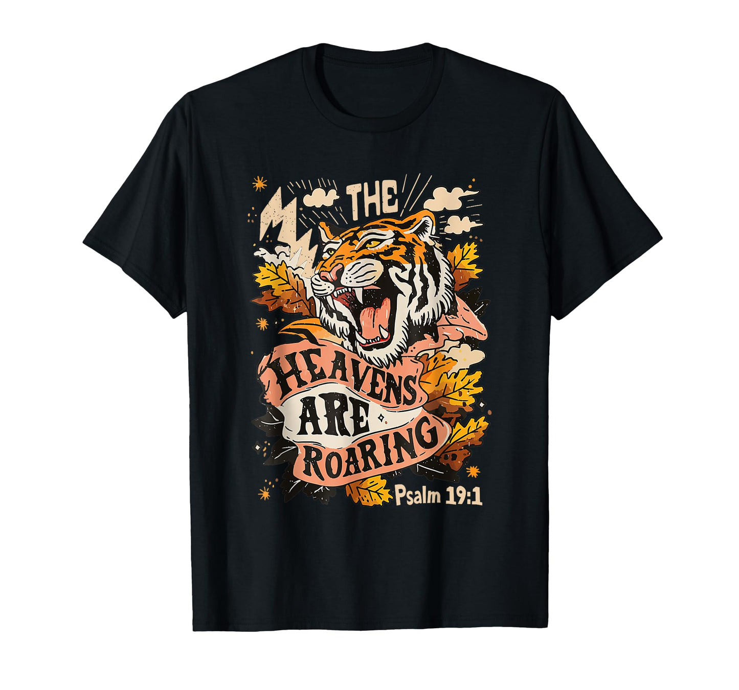 The Heavens are Roaring Psalm 19:1 Retro Fall Tiger Graphic T-Shirt