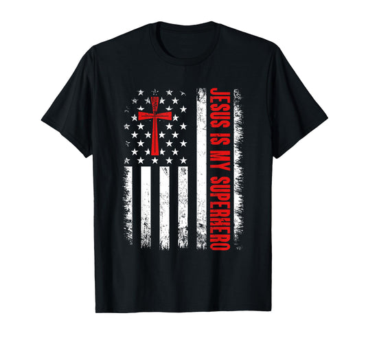 Jesus is My Superhero - Christian Religious T-Shirt