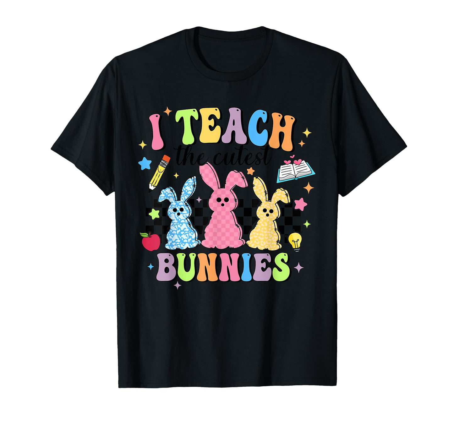 I Teach The Cutest Bunnies Happy Easter Bunny Teacher Women T-Shirt