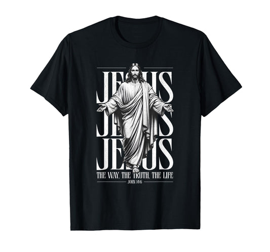 Jesus The Way The Truth The Life John 14:6 Bible Quote Jesus T-Shirt