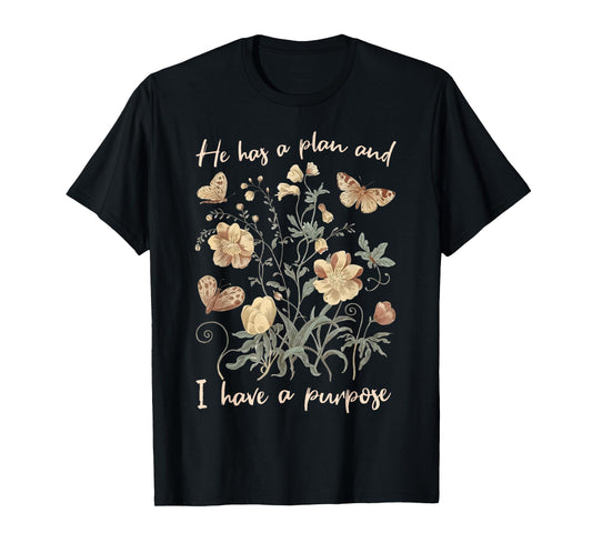 Retro Groovy He Has A Plan And I Have A Purpose Christian T-Shirt