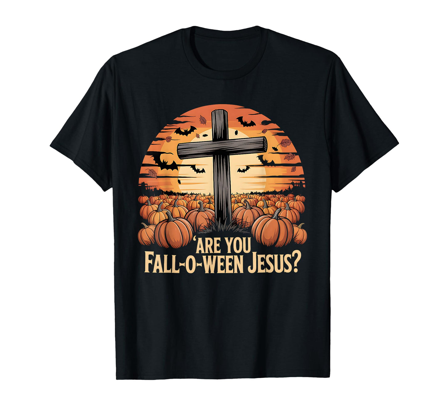 are You Fall Oween Jesus Halloween Christ T-Shirt