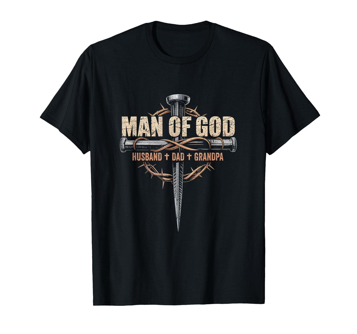 Man Of God Husband Dad Grandpa Cross Christian Fathers Day T-Shirt