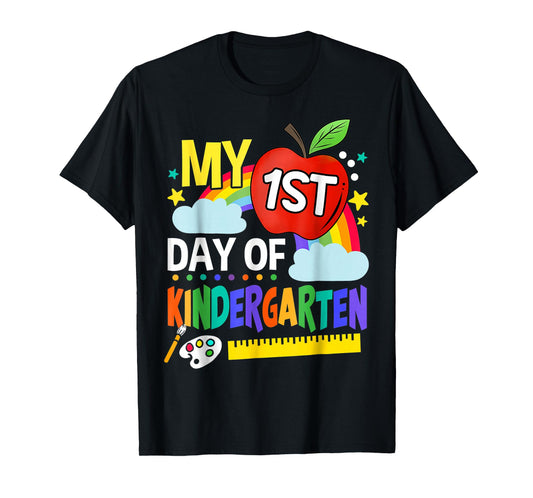 My First Day Of Kindergarten Funny Colorful Rainbow T-Shirt