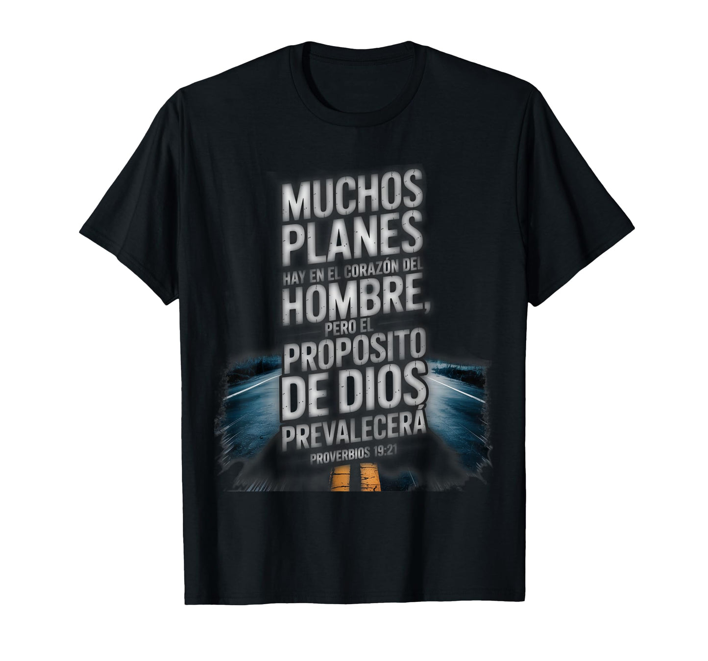 Proverbios 19:21 – Dios Tiene el Control Spanish Bible Verse T-Shirt