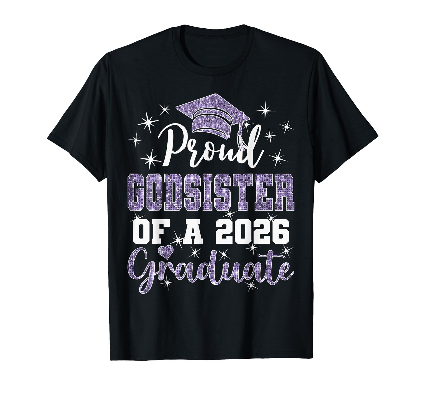 Super Proud Godsister of 2026 Graduate Graduation Family T-Shirt