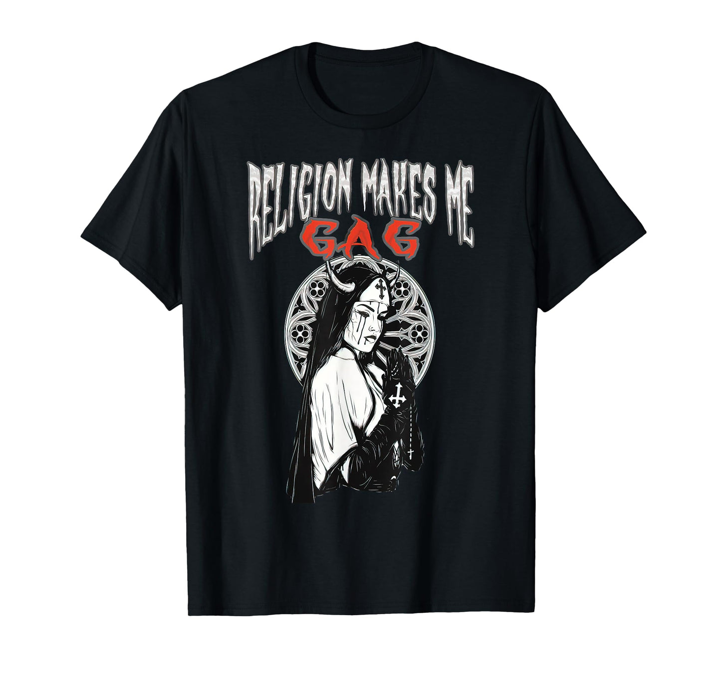 Religion Makes Me Gag Evil Satanic Antichrist Nun T-Shirt