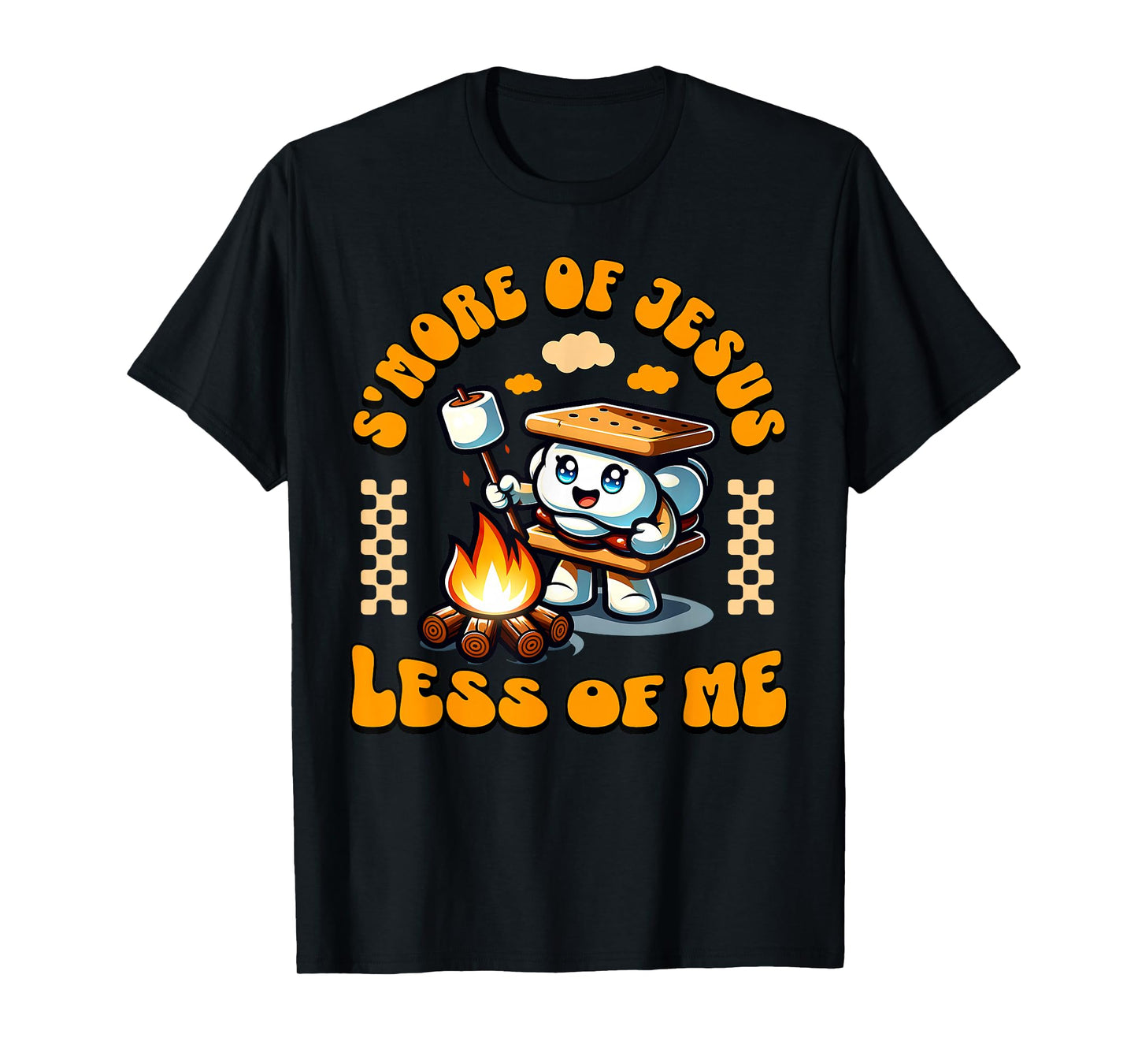 S'More of Jesus Less of Me Fall Christian Thanksgiving Camp T-Shirt