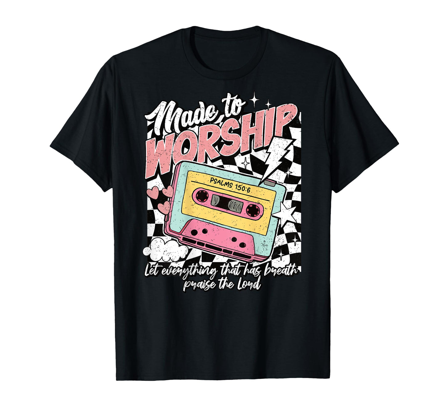 Retro Cassette Made to Worship Psalms 150:6 Christian Music T-Shirt