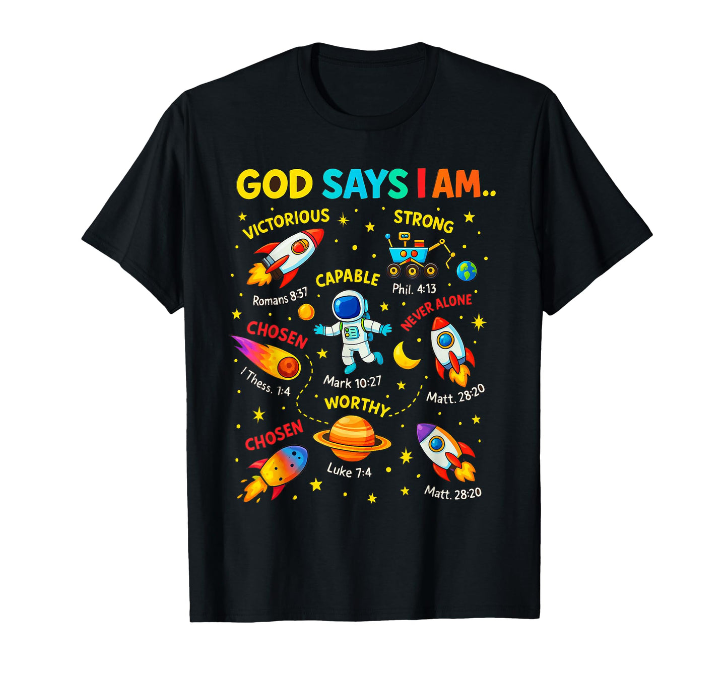 God Says I Am Outer Space Themed Bible Christian Kids Boys T-Shirt