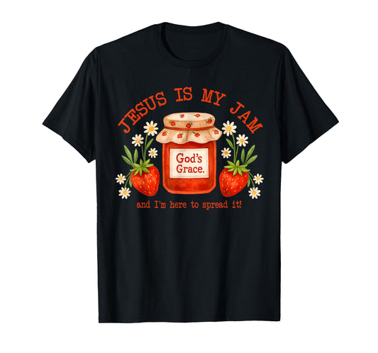 Christian Bible Verse Faith Strawberry Jesus is My Jam T-Shirt