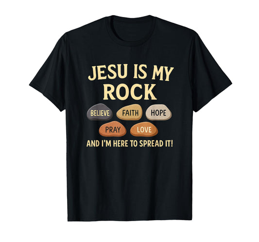 Jesus is My Rock Christian Faith Bible Verse Shirt T-Shirt