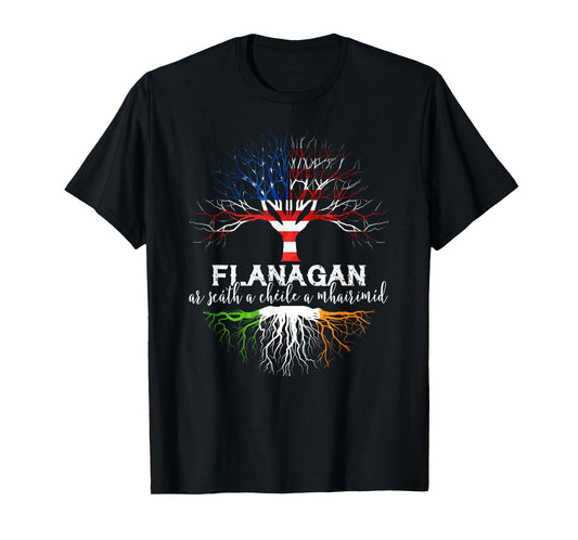 Flanagan Irish Family Name Shirt Irish Roots T-Shirt