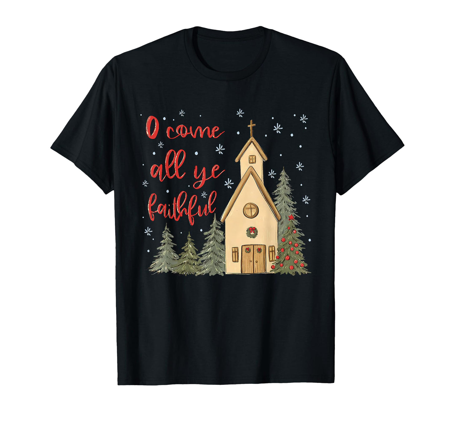 Vintage O Come All Ye Faithful Religious Christian Christmas T-Shirt