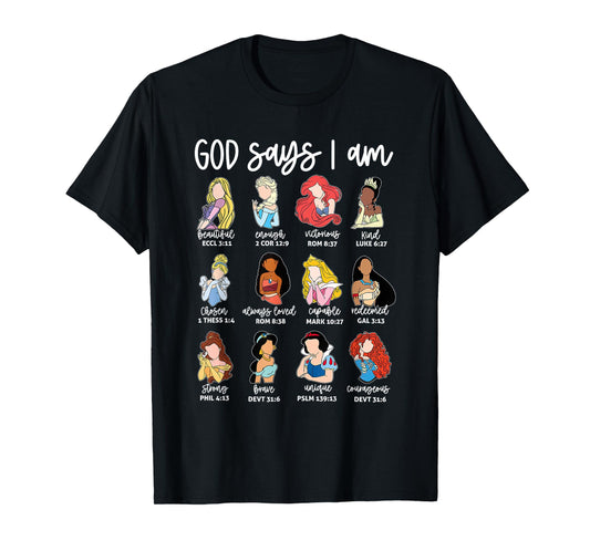 God Says I Am Princess Bible Verse Christian Jesus Religious T-Shirt