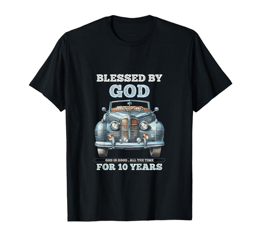 Kids Blessed by God for 10 Year Old Vintage Car 10th Birthday Boy T-Shirt