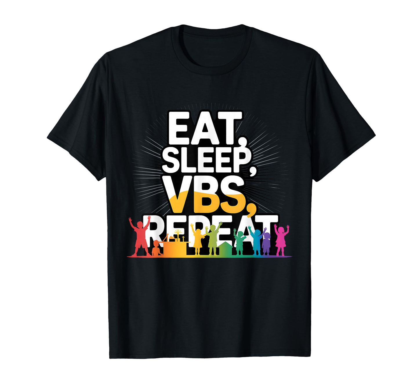 Eat Sleep VBS Repeat Vacation Bible School Design T-Shirt