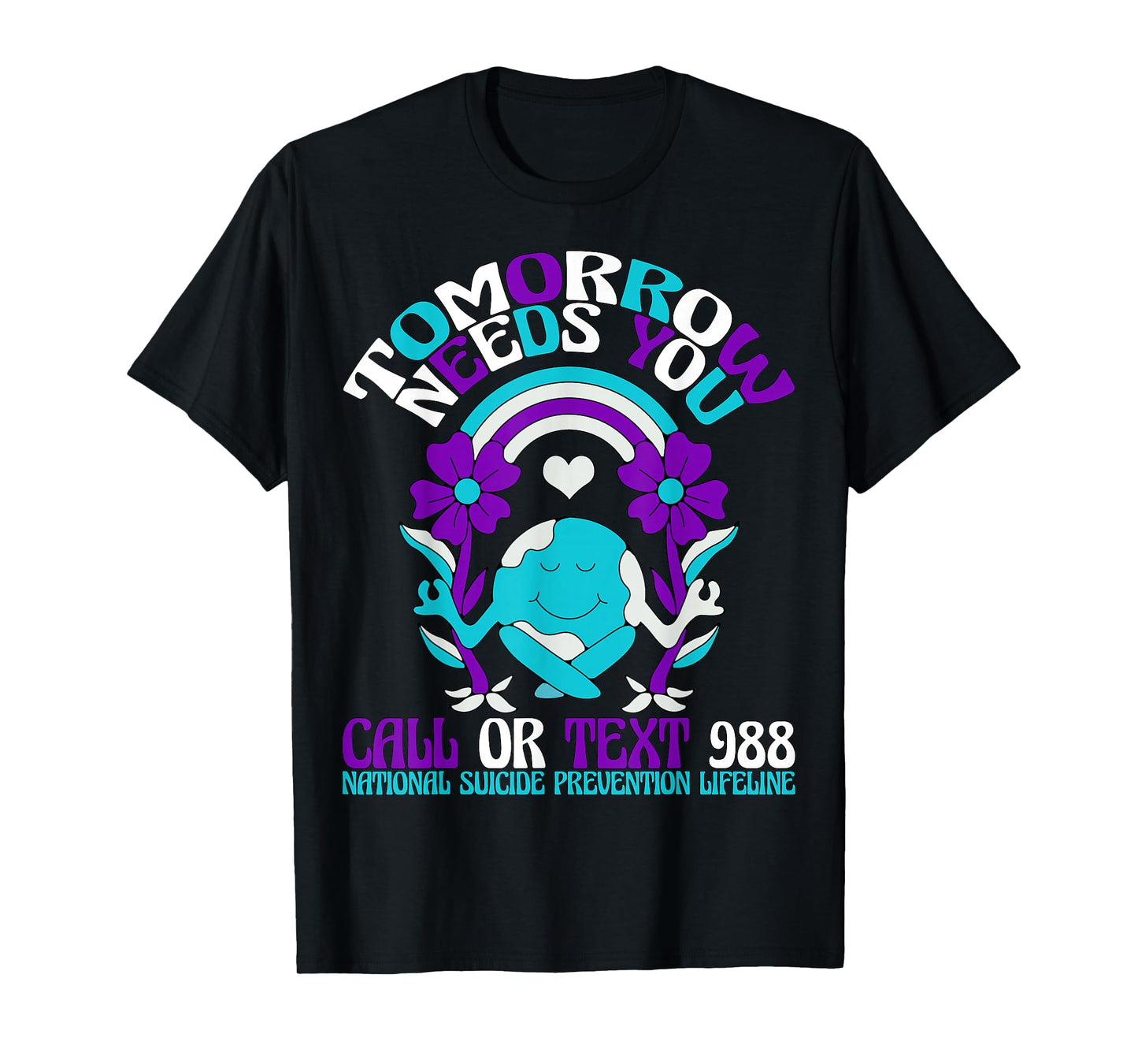 Retro Tomorrow Needs You 988 Suicide Prevention Awareness T-Shirt