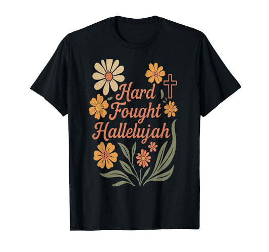 Hallelujah Hard Fought Bohemian Retro Christian T-Shirt