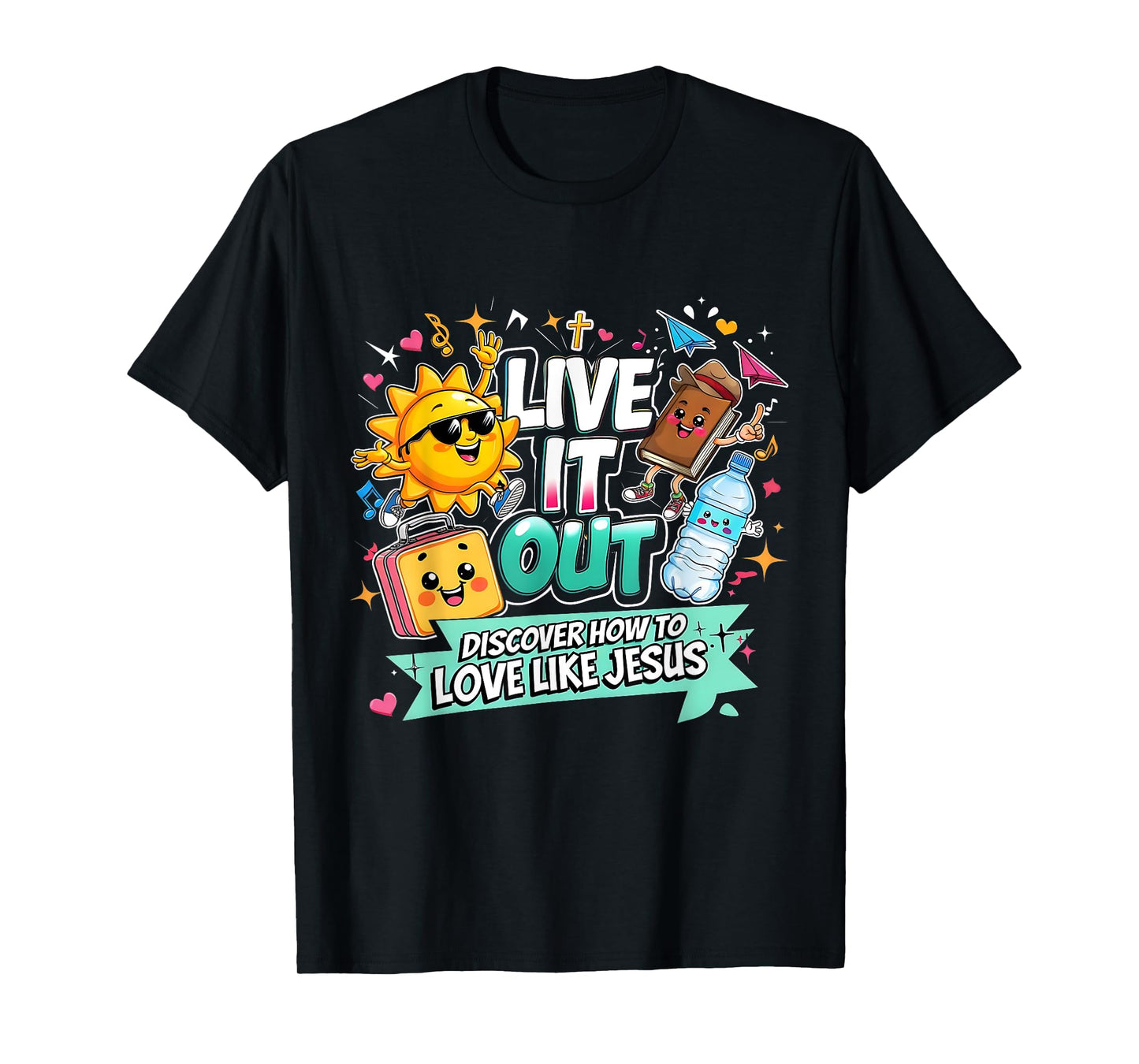 Live It Out Love Like Jesus VBS Summer 2025 Tee T-Shirt