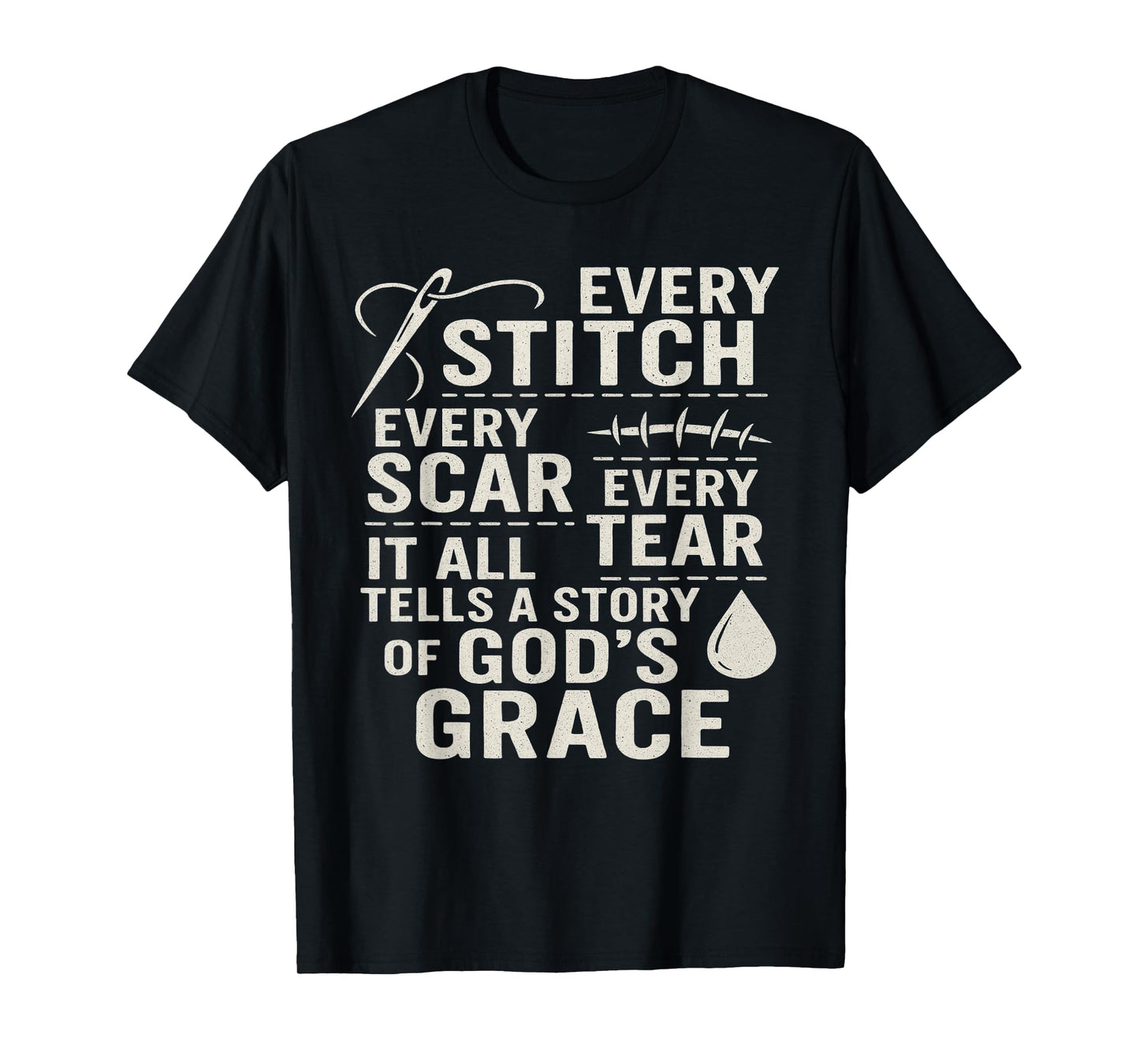 Religious Faith Based Scar Story Survivor Encouragement Gift T-Shirt