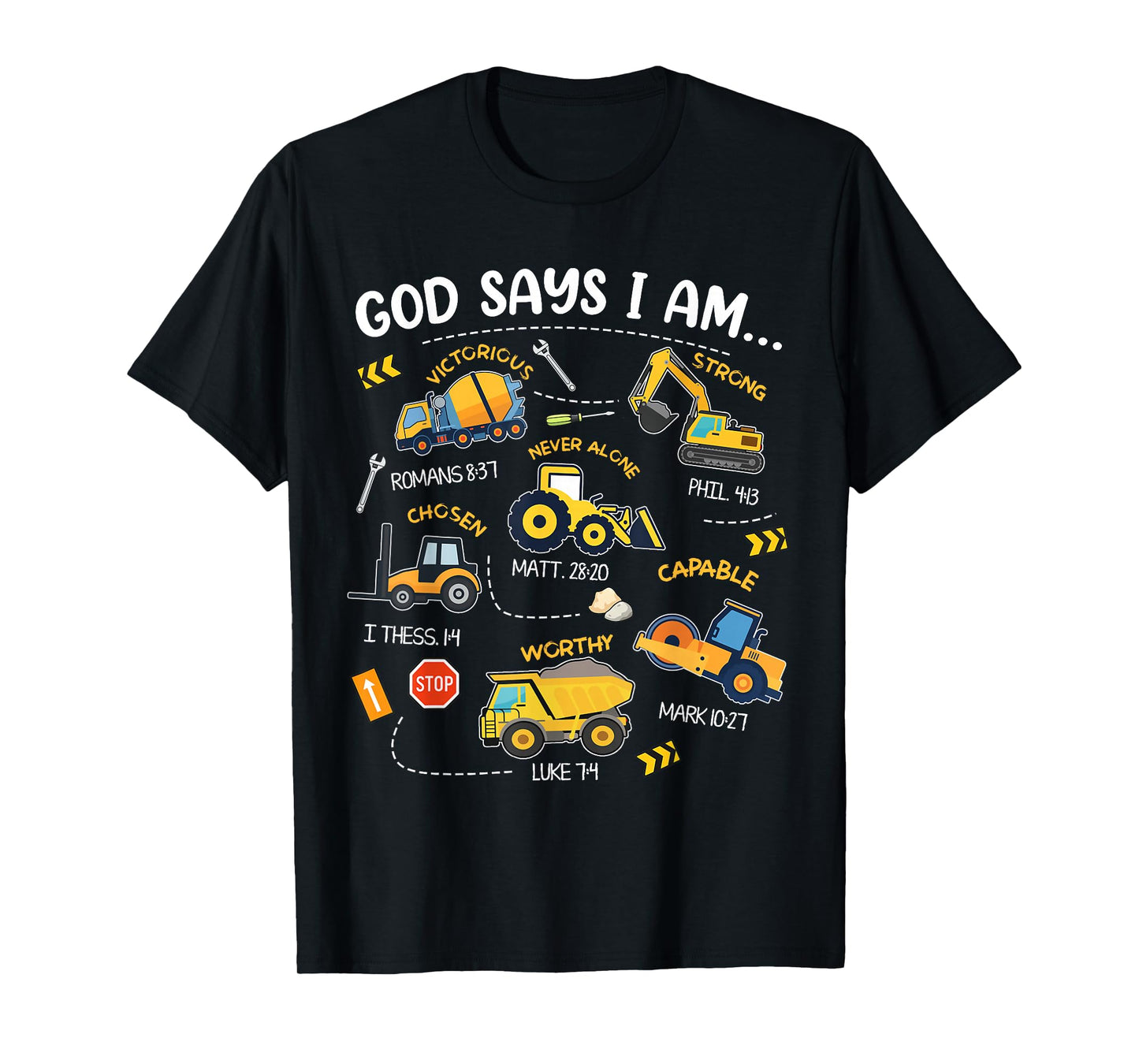 God Says I Am Christian Bible Verses Boys Construction Truck T-Shirt