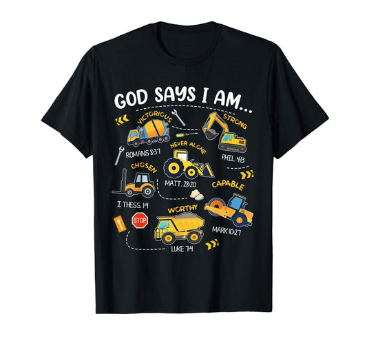 God Says I Am Christian Bible Verses Boys Construction Truck T-Shirt
