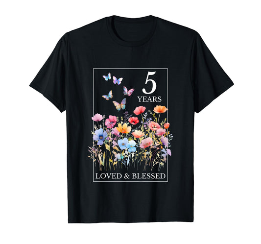 5 Years Loved Blessed Butterfly Flower Stamp 5th Birthday T-Shirt