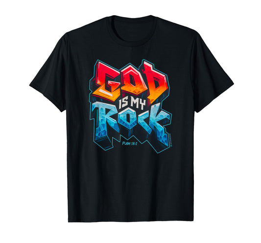 God Is My Rock Psalm 18:2 Bible Verse T-Shirt