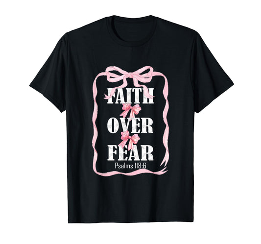 Faith Over Fear Coquette T-Shirt