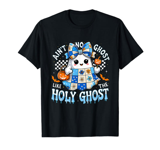 Ain’t No Ghost Like The Holy Spooky Halloween Design T-Shirt