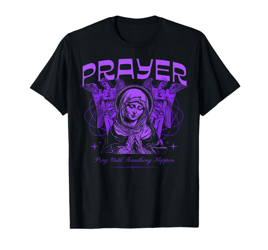 Prayer - Christian Bible Verse Faith T-Shirt
