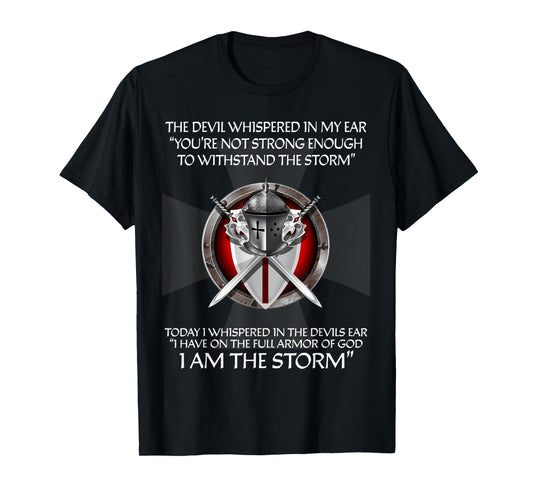 Religious Cross Christian Bible Verse Sayings I Am The Storm T-Shirt