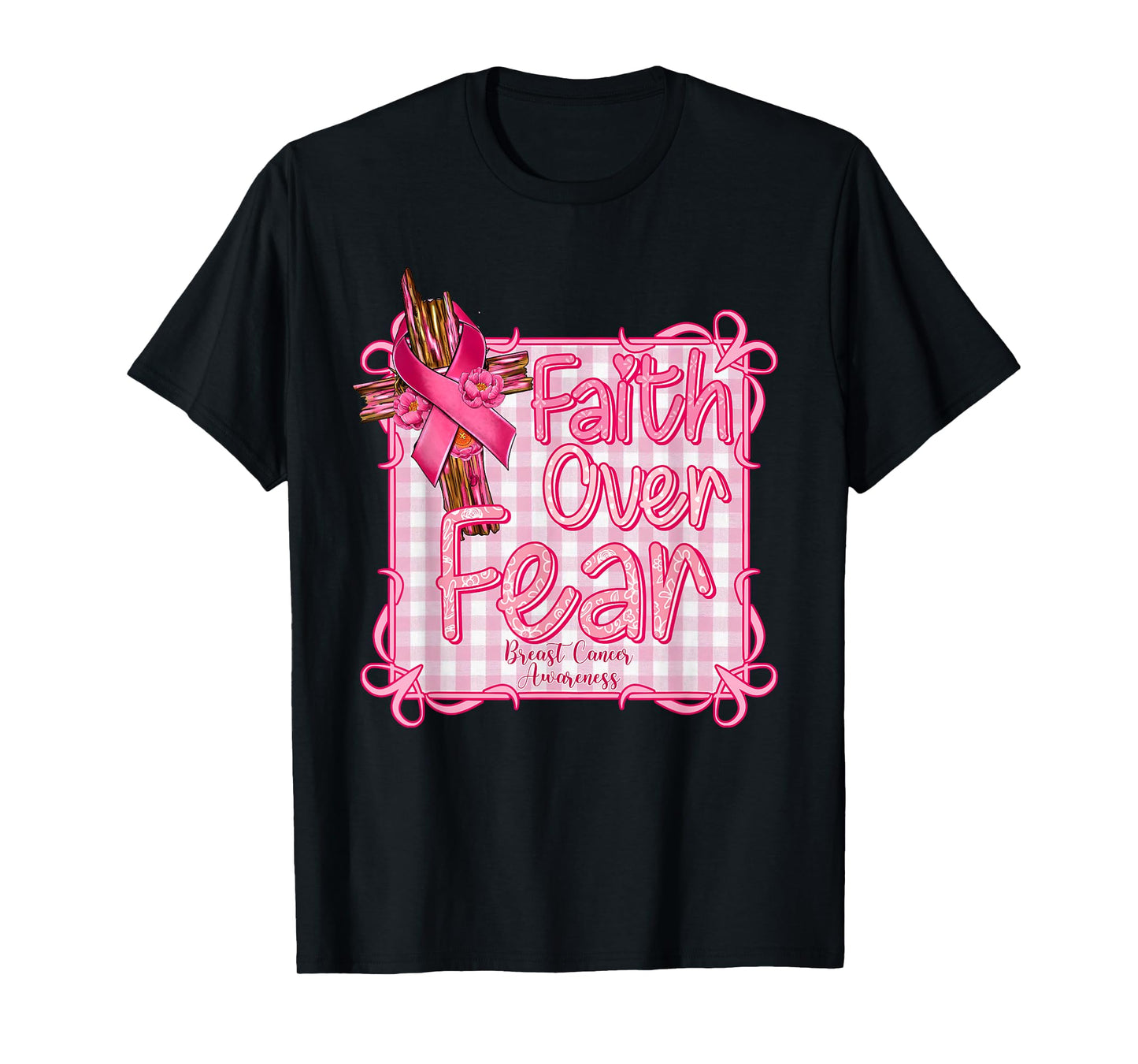 Preppy Breast Cancer Awareness, Faith Over Fear Coquette Tee T-Shirt