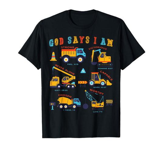 Toddler Kids God Says I Am Construction Bible Verse Truck T-Shirt