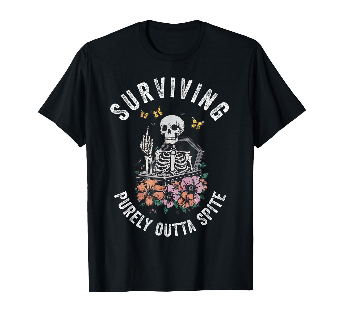 Surviving Purely Out Of Spite T-Shirt