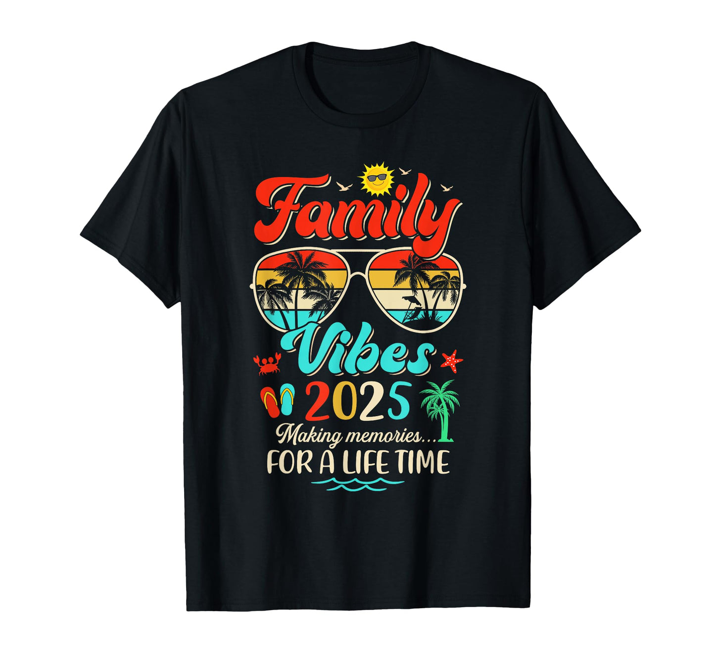 Funny Matching Family Reunion 2025 Making Memories T-Shirt