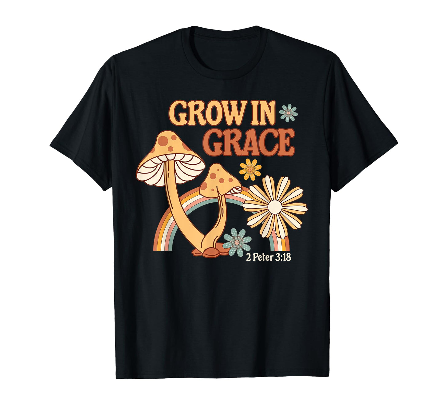 Retro Grow In Grace Mushroom Flower Christian Bible Verse T-Shirt